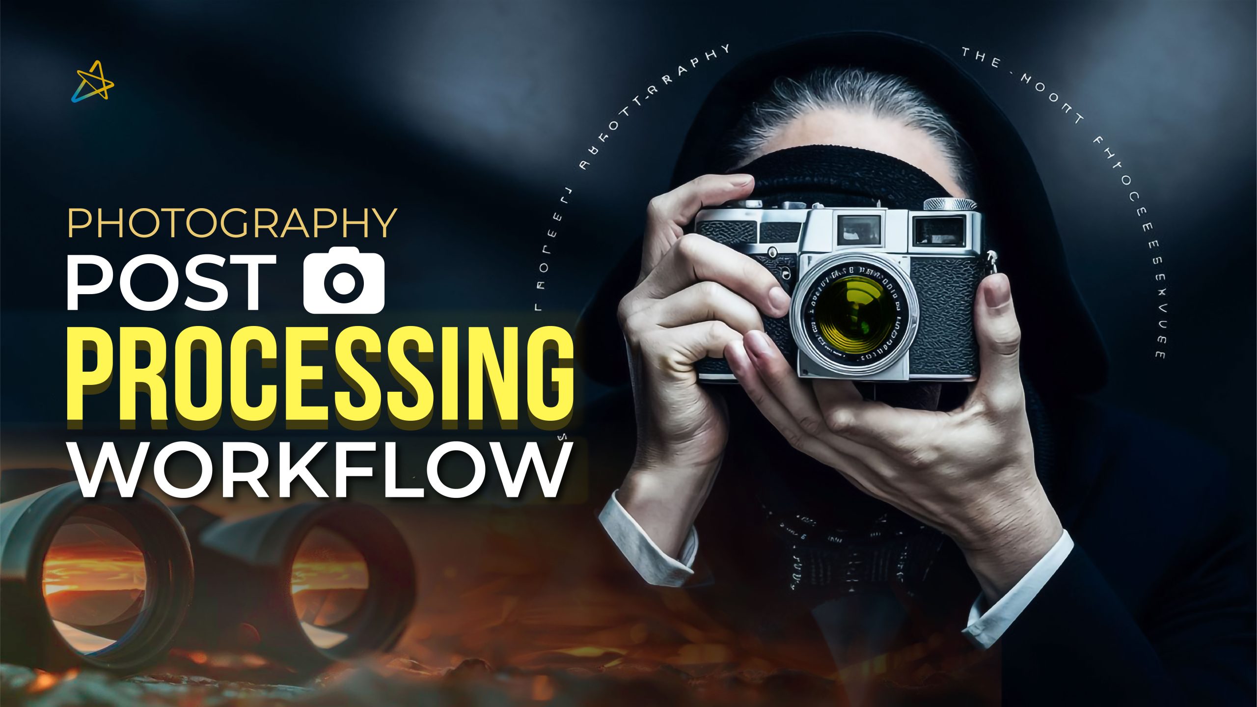 PHOTOGRAPHY POST ROCESSING WORKFLOW - Featured image